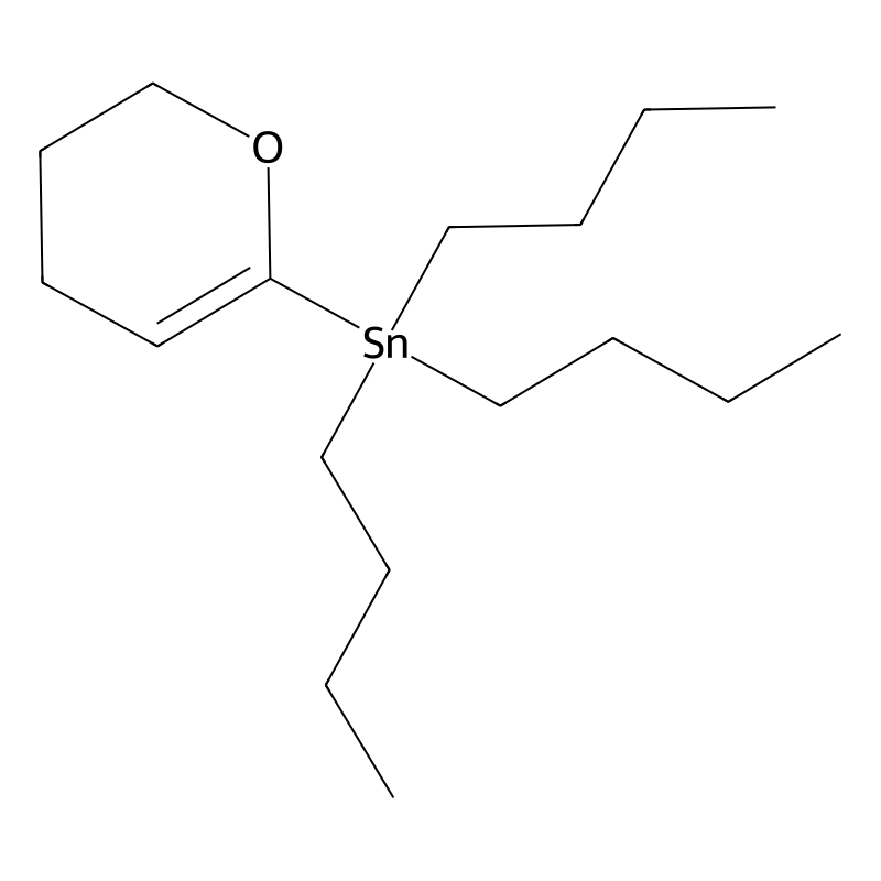 Tributyl(5,6-dihydro-4H-pyran-2-yl)stannane